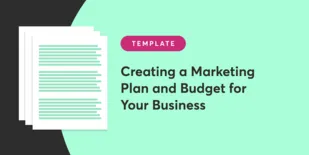 Creating a Marketing Plan and Budget for Your Business