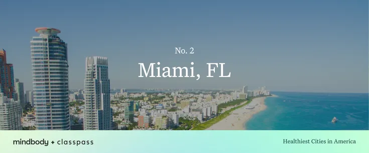 miami top 10 healthiest city in america