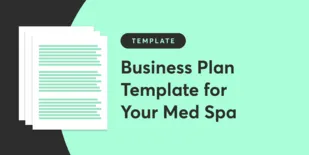 Business Plan Template for Your Med Spa